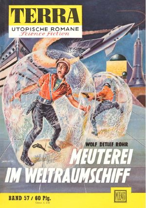 [Terra 057] • Meuterei im Weltraumschiff